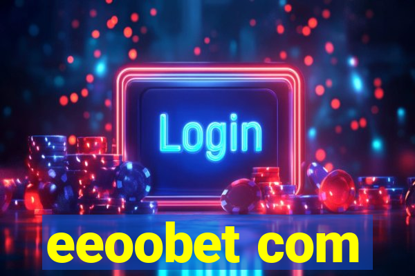 eeoobet com